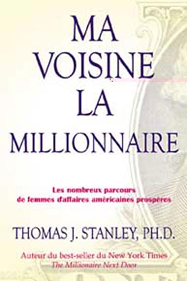 Couverture du livre : ma voisine la millionnaire